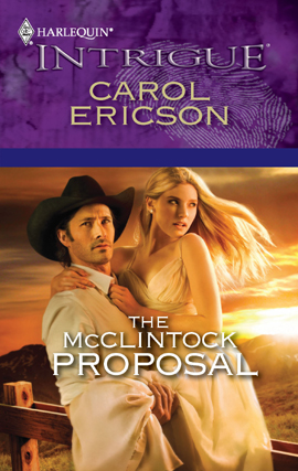Title details for The McClintock Proposal by Carol Ericson - Available